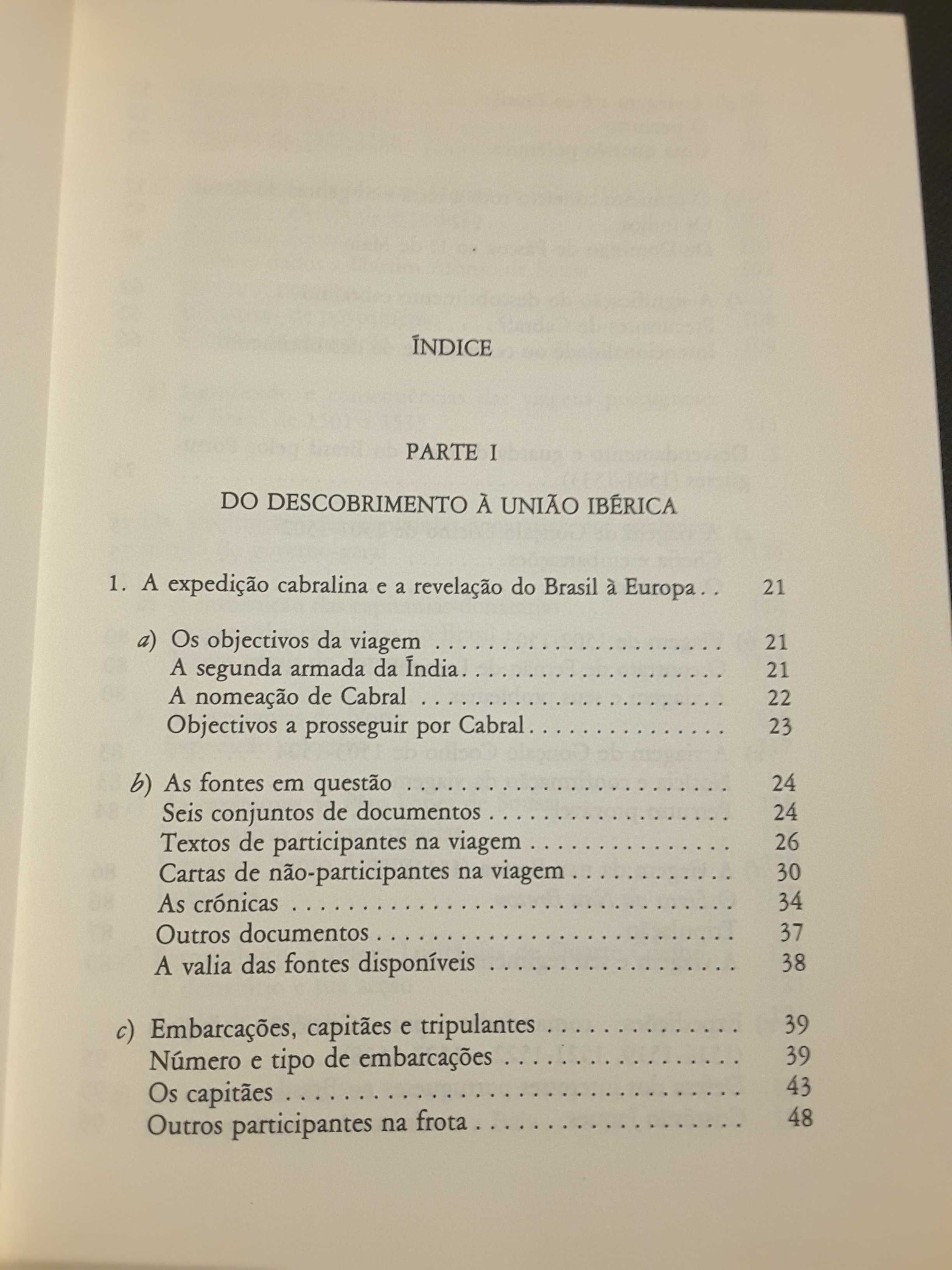 Dom Pedro e Dom Miguel / O Império Luso-Brasileiro 1500/1620