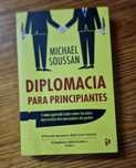 Diplomacia para Principiantes de Michael Soussan 1ªEdição em Português