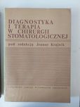 Diagnostyka i terapia w chirurgii stomatologicznej.