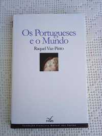 Os portugueses e o mundo - Raquel Vaz-Pinto