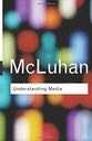 Understanding Media Marshall McLuhan