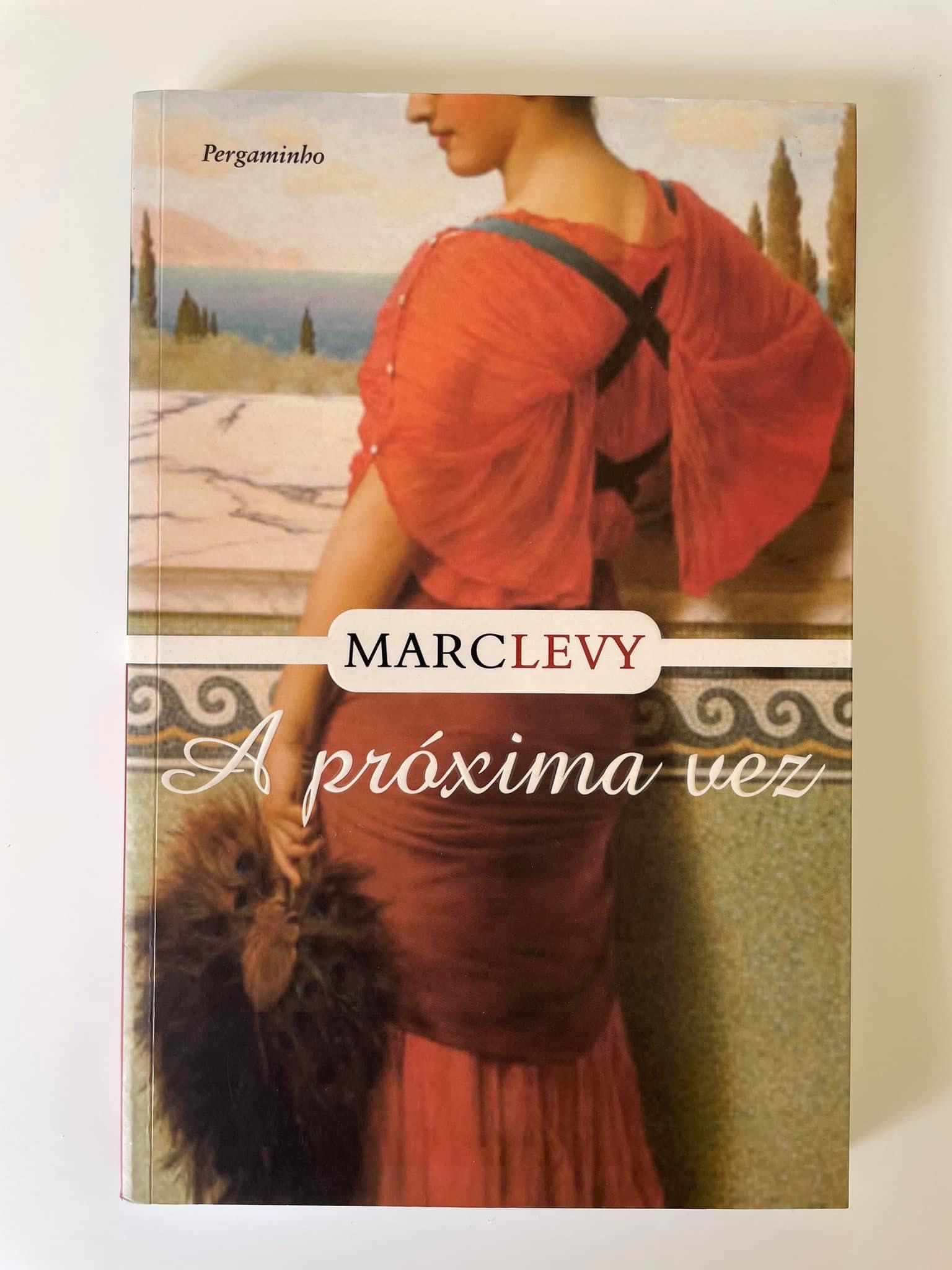 A Próxima Vez - Marc Levy (portes grátis)