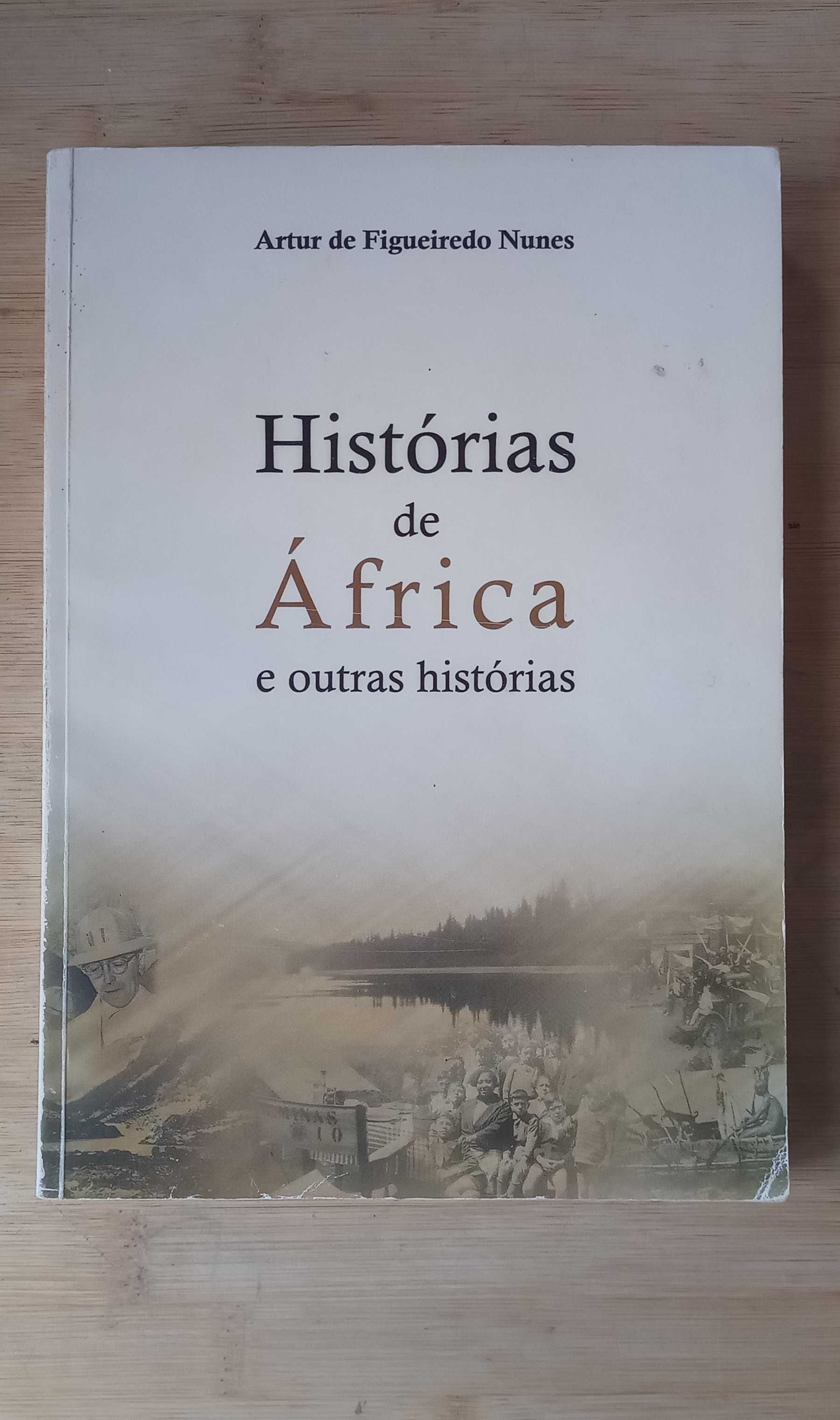 Histórias de África e outras Histórias de Artur  de Figueiredo Nunes