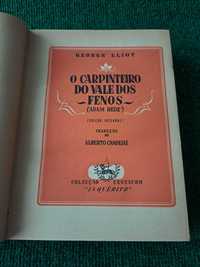 O Carpinteiro do Vale dos Fenos - George Eliot