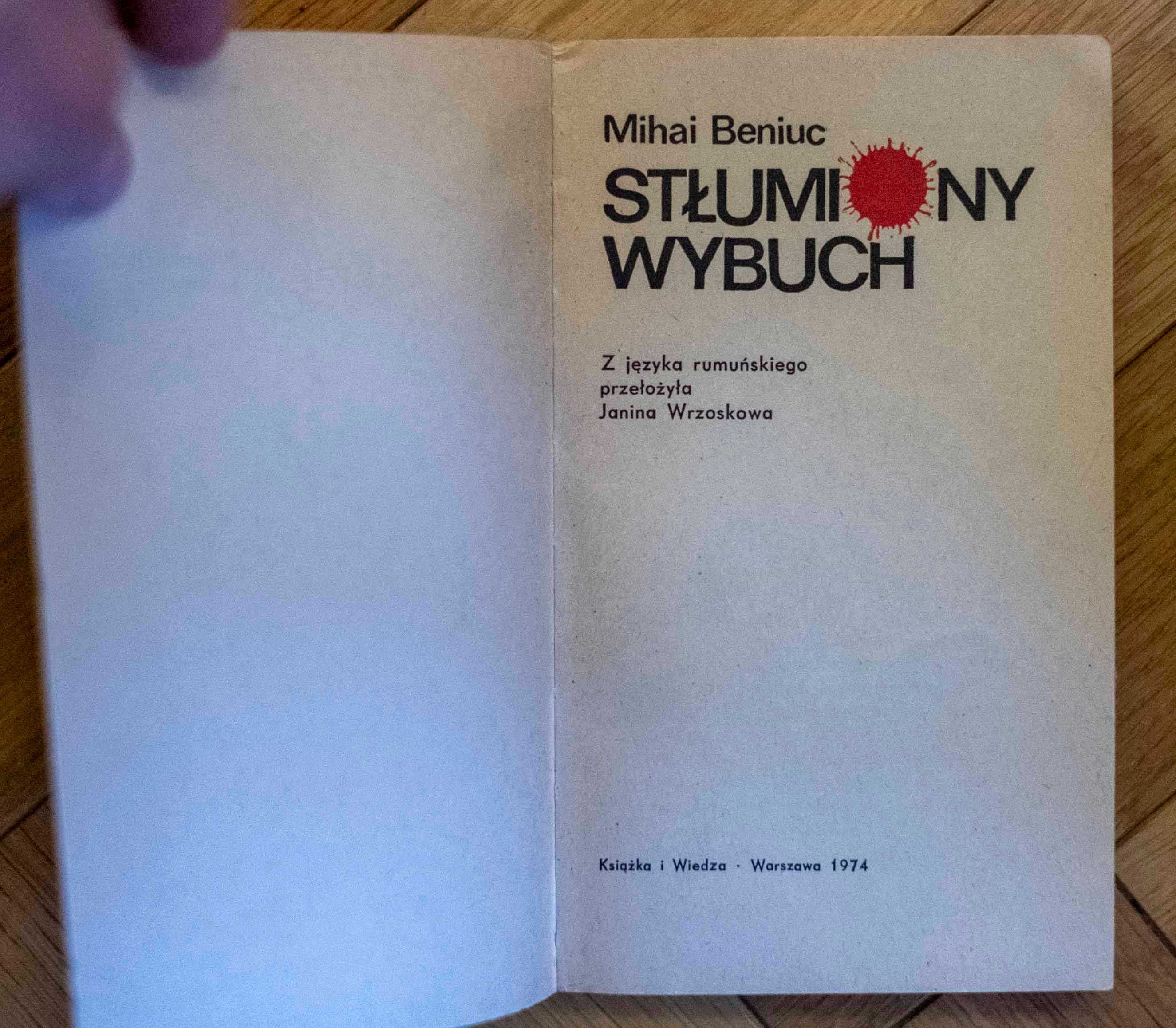 Mihai Beniuc STEUMIONY WYBUCH powieść kryminalna Książka i Wiedza 1974