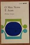O Meu Nome é Aram - William Saroyan