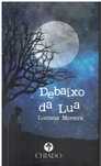 10990 Debaixo da Lua de Luciana Moreira