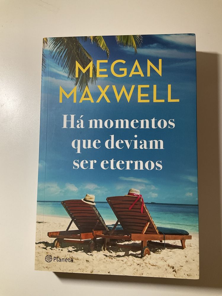 Há Momentos que deviam ser Eternos de Megan Maxwell