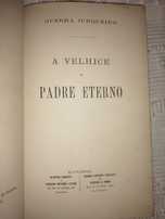 A Velhice do Padre Eterno - Guerra Junqueiro - 1a edição