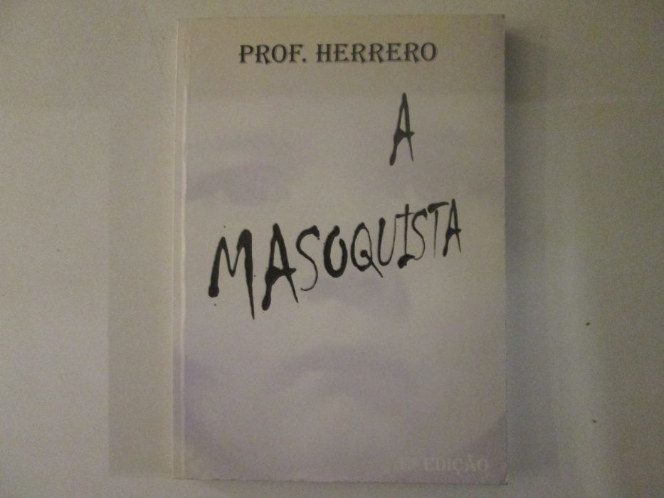 A masoquista- Professor Herrero