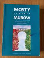 Mosty zamiast murów John Stewart