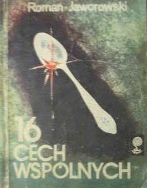 16 Cech Wspólnych Roman. Jaworowski