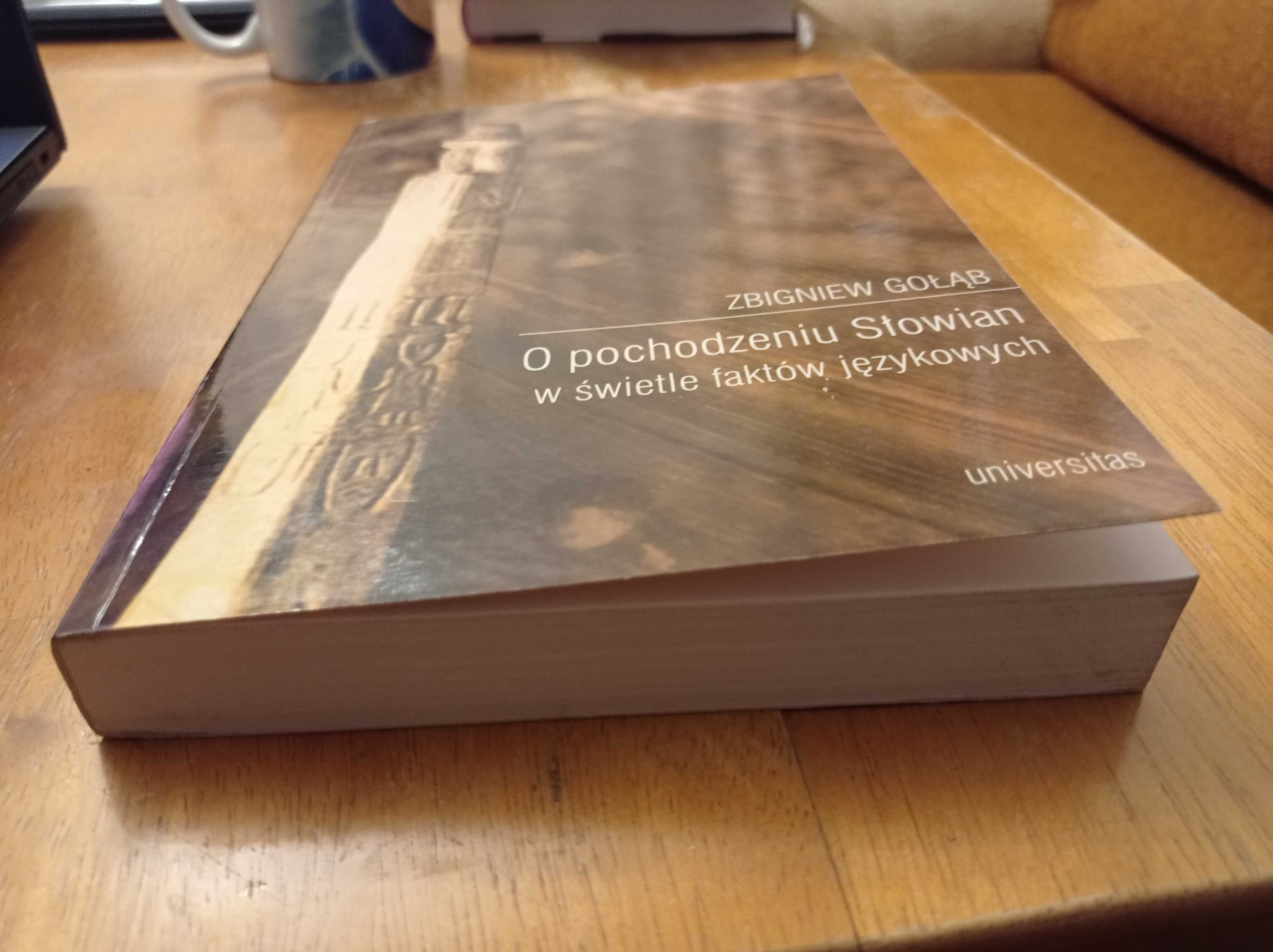 O pochodzeniu Słowian w świetle faktów językowych Zbigniew Gołąb