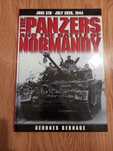 The panzers and the battle of Normandy Militaria