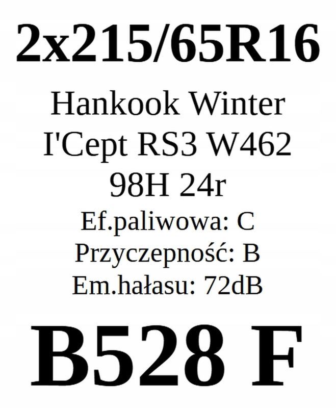 2x 215/65r16 Hankook Winter I'Cept Rs3 W462/7,27mm 2024r C/B/72dB Jak