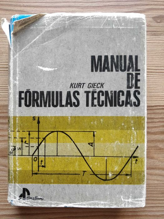 Manuel de Fórmulas Técnicas Kurt Gieck. Antigo.