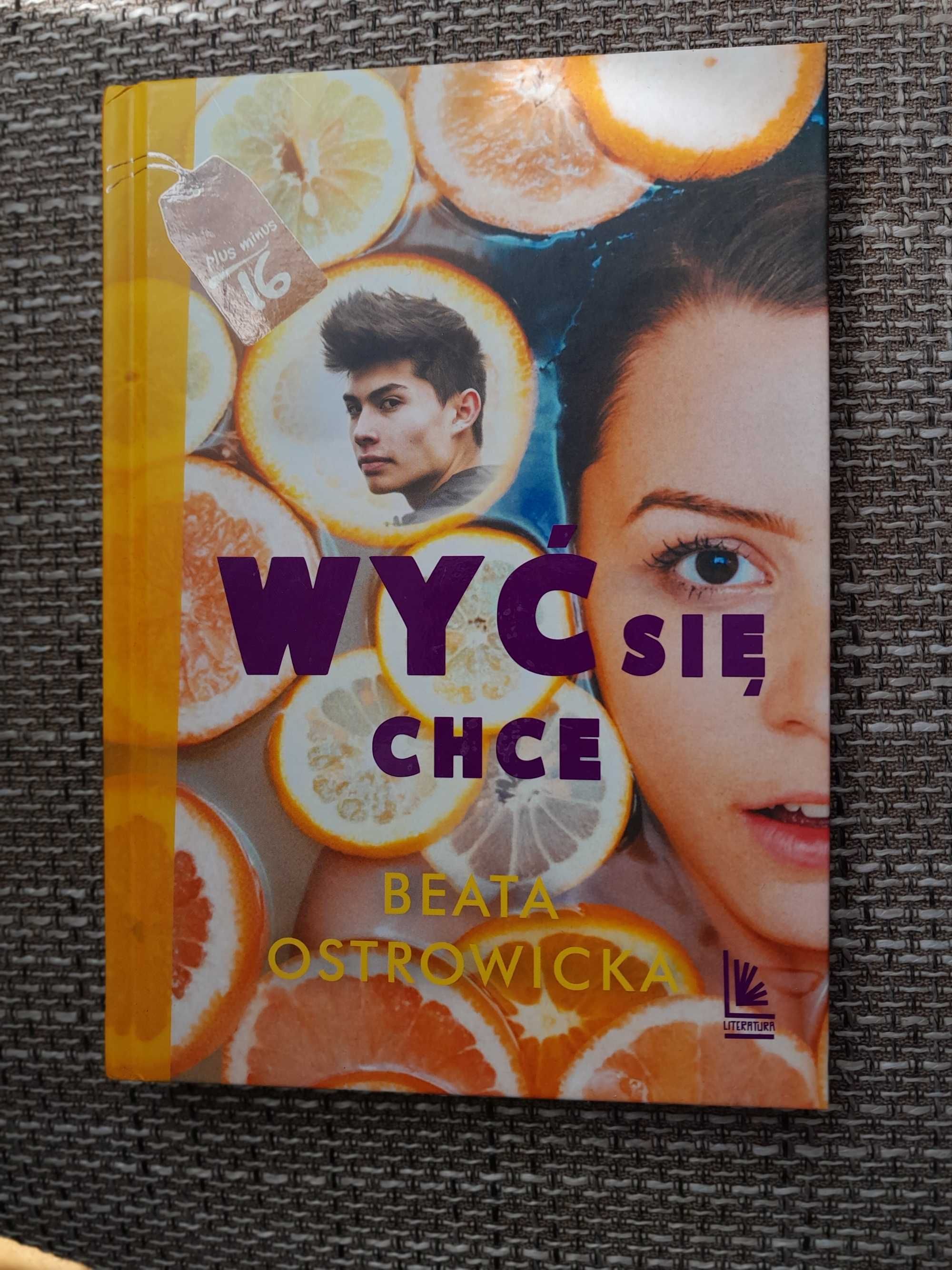 Wyć się chce - Beata Ostrowicka