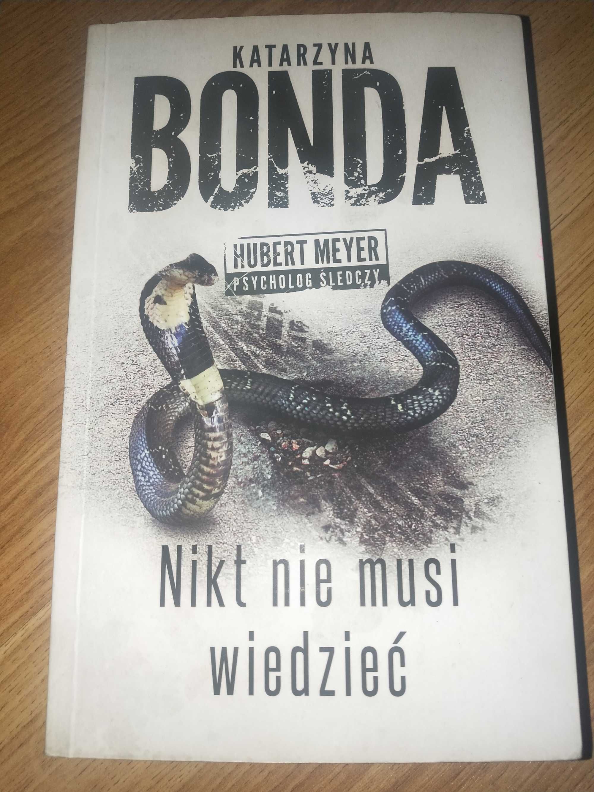 Książka Katarzyny Bondy- thriller