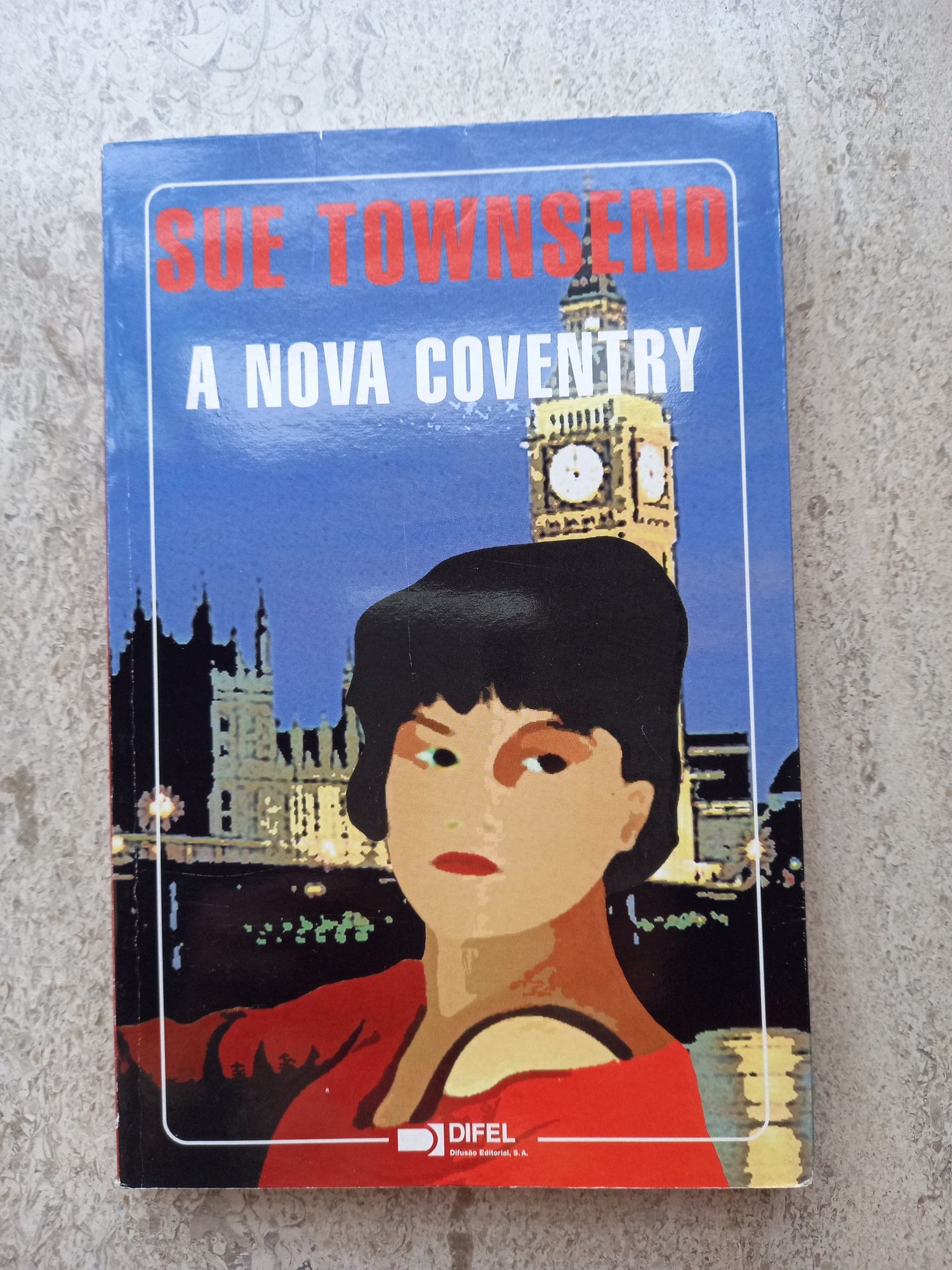A Rainha e Eu + A Nova Coventry, Sue Townsend