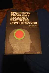 Ksiazka spoleczne problemy leczenia zaburzeń psychicznych