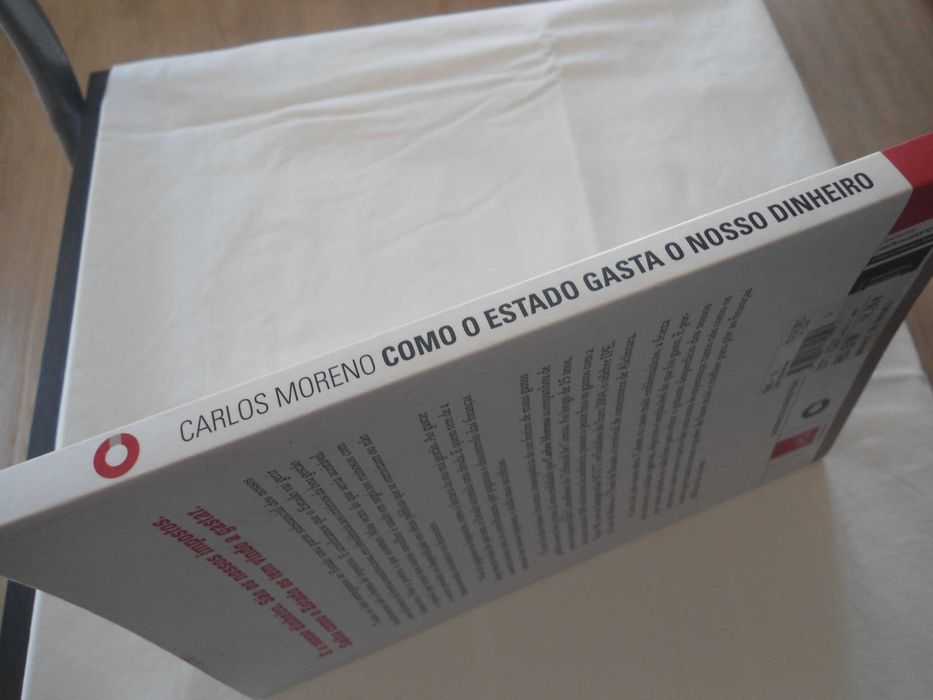 Como o Estado gasta o nosso dinheiro  por Carlos Moreno