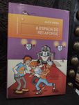 A Espada do Rei Afonso - Alice Vieira