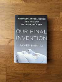 Our Final Invention - James Barrat AI