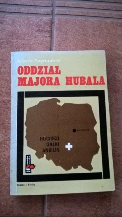 Czasy Ludzie Wydarzenia, Historia Polski, Oddział Majora Hubala,