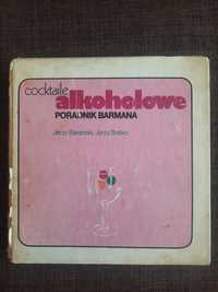 Cocktaile alkoholowe Poradnik Barmana