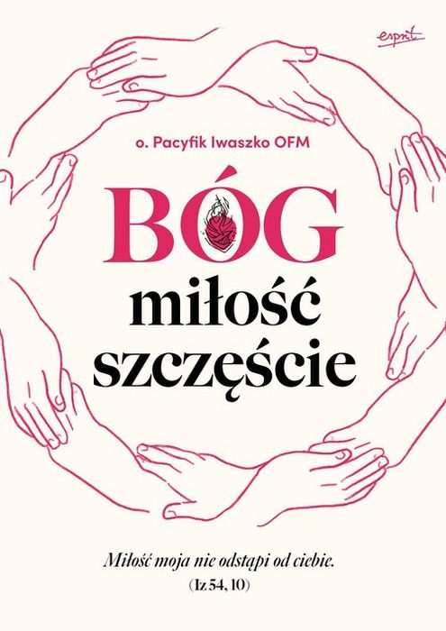 Bóg Miłość Szczęście Iwaszko Pacyfik
