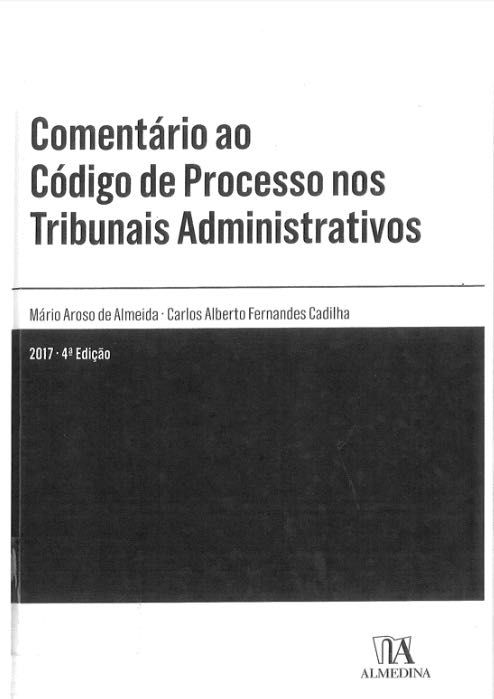 Comentário ao Código de Processo nos Tribunais Administrativos
