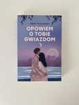 Opowiem o tobie gwiazdom