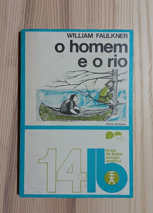 William Faulkner, O Homem e o Rio