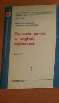 Pierwsza Pomoc w nagłych wypadkach broszura F. Smolarek