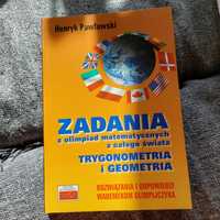 Henryk Pawłowski Zadania z olimpiad matematycznych z całego świata x2