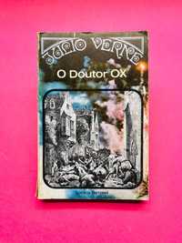 O Doutor OX - Júlio Verne