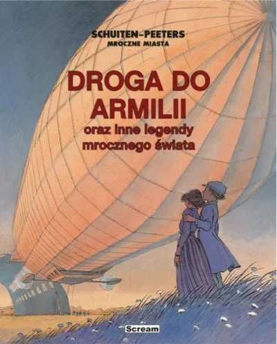 Mroczne miasta - Droga do Armilii - Benoit Peeters