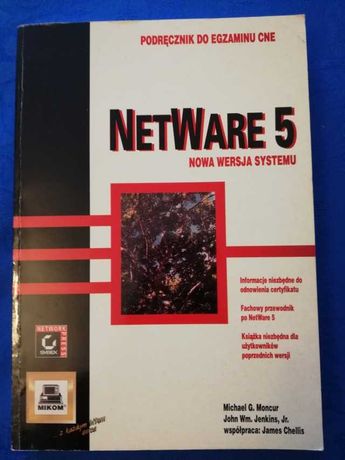 NetWare 5 Nowa wersja systemu Podręcznik do egzaminu CNE