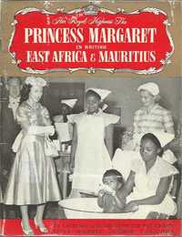 Princess Margaret in British East Africa and Mauritius_Pitkin