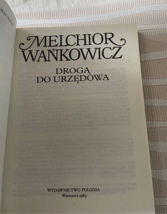 Melchior Wańkowicz Droga do Urzędowa