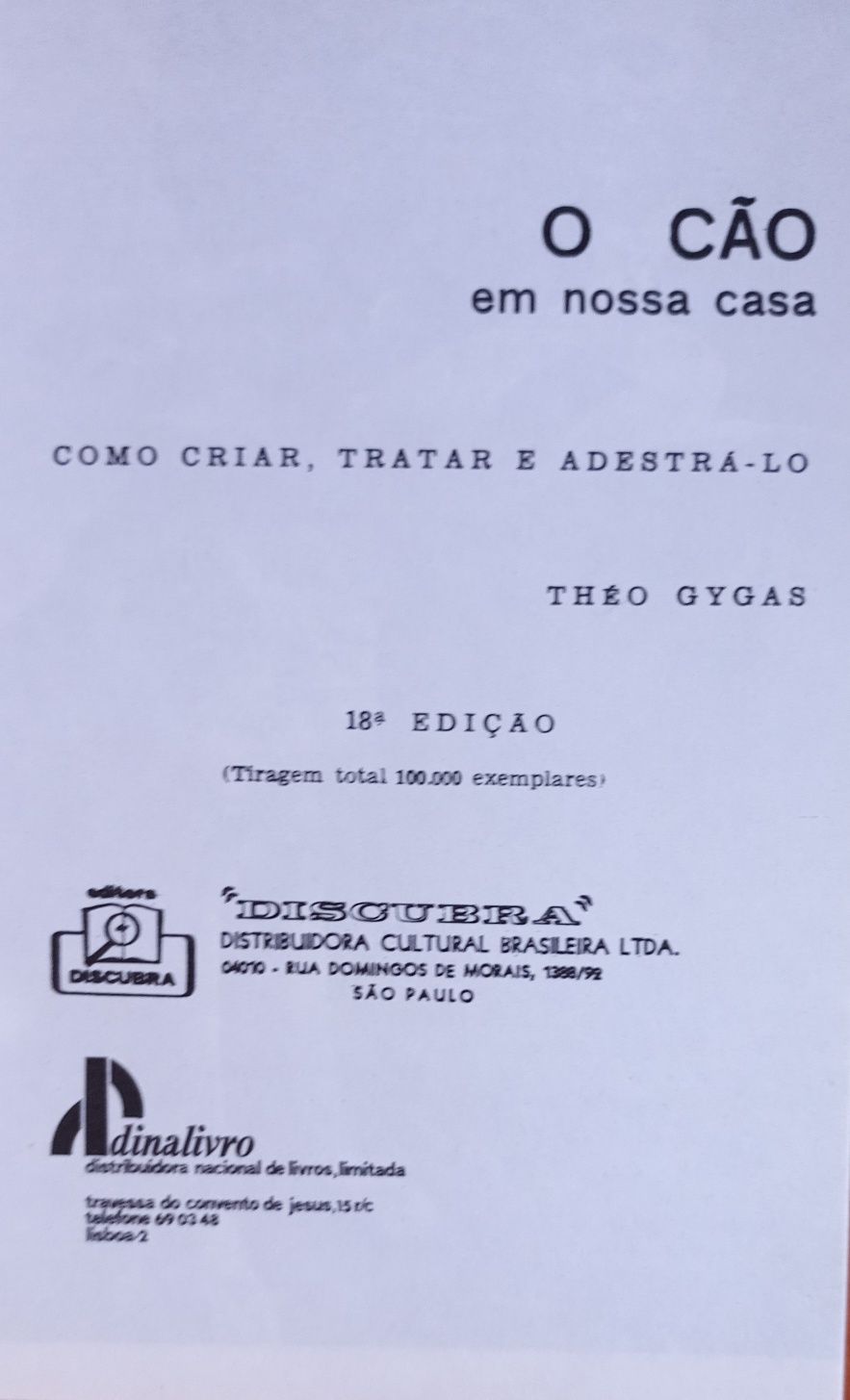 O Cão em nossa casa.