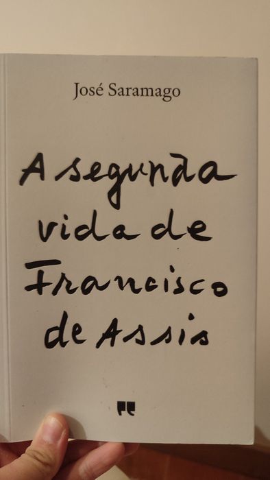 A segunda vida de Francisco de Assis- José Saramago
