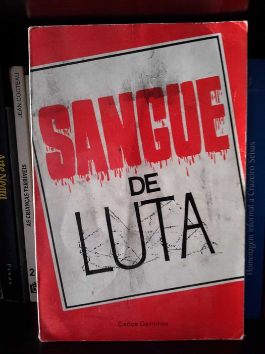 Carlos Gavinhos - Sangue de Luta