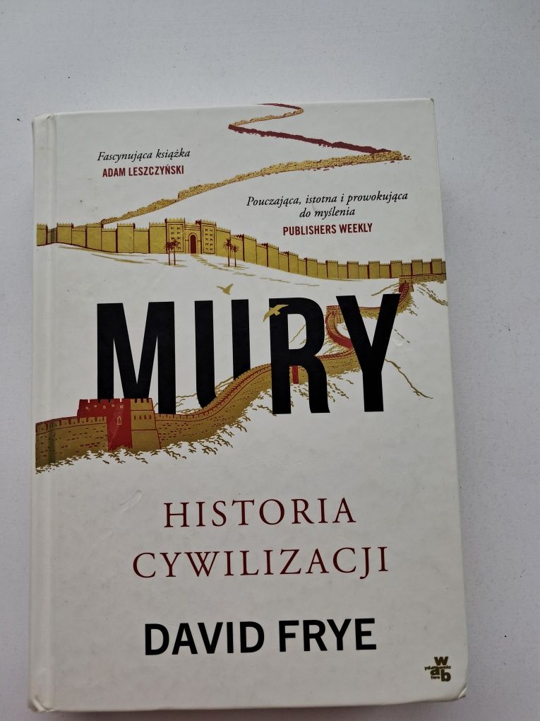 Mury historia cywilizacji David Frye