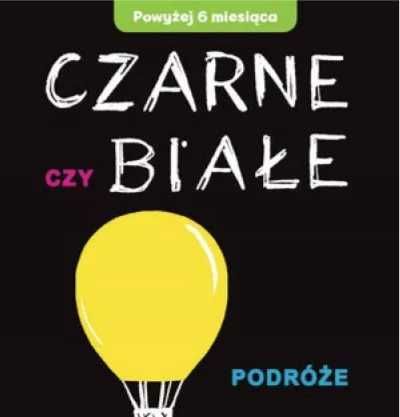 Czarne czy Białe - Podróże - Joanna Babula