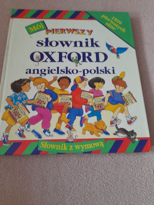 Moj pierwszy slownik Oxford angielsko -polski 1993