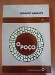 O Poço " Joaquim Lagoeiro "
