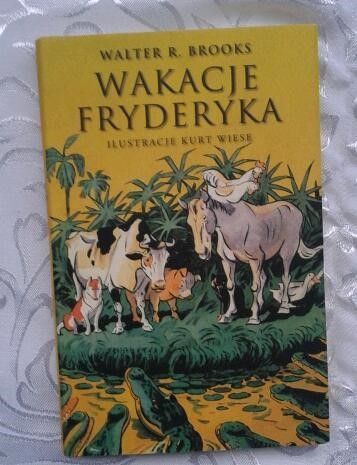 Wakacje Fryderyka Walter R. Brooks nowa