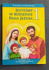 Podręcznik do religii do klasy 1, Jesteśmy w rodzinie Pana Jezusa