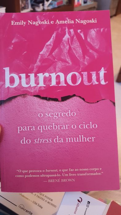 Livro Burnout - Emily Nagoski e Amelia Nahoski